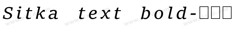 Sitka text bold字体转换